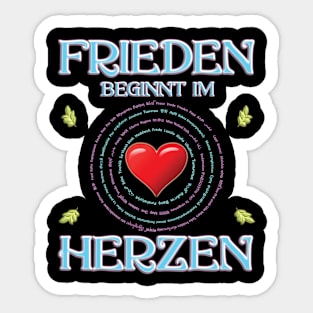 Peace Begins In The Heart - German Version Sticker